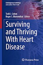 Télécharger le livre :  Surviving and Thriving With Heart Disease
