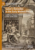 Télécharger le livre :  Galen's Remedies in the Early Modern Period