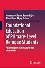 Télécharger le livre :  Foundational Education of Primary-Level Refugee Students