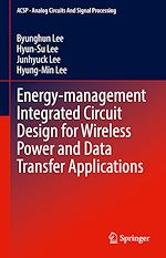 Télécharger le livre :  Energy-management Integrated Circuit Design for Wireless Power and Data Transfer Applications