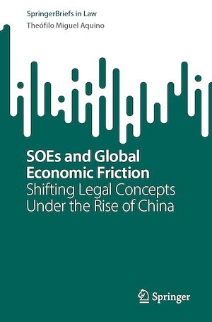 Téléchargez le livre :  SOEs and Global Economic Friction