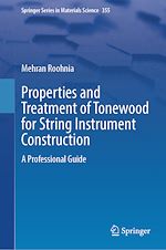 Télécharger le livre :  Properties and Treatment of Tonewood for String Instrument Construction