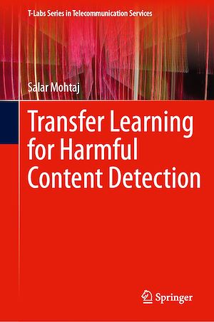 Téléchargez le livre :  Transfer Learning for Harmful Content Detection