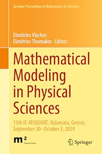 Download this ebook Mathematical Modeling in Physical Sciences
