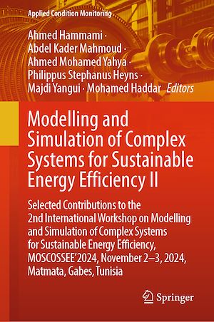 Téléchargez le livre :  Modelling and Simulation of Complex Systems for Sustainable Energy Efficiency II