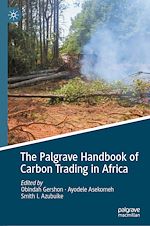 Télécharger le livre :  The Palgrave Handbook of Carbon Trading in Africa
