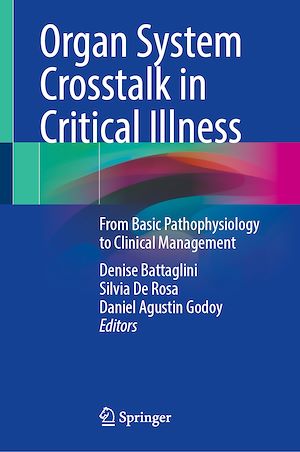 Téléchargez le livre :  Organ System Crosstalk in Critical Illness