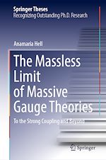 Télécharger le livre :  The Massless Limit of Massive Gauge Theories