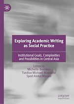 Télécharger le livre :  Exploring Academic Writing as Social Practice