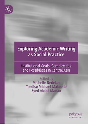 Téléchargez le livre :  Exploring Academic Writing as Social Practice