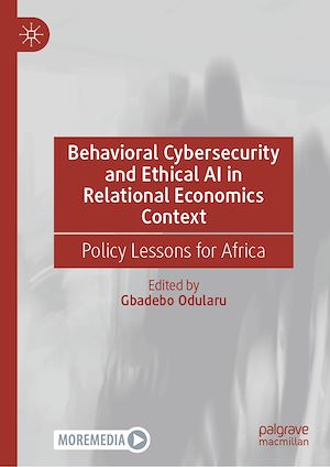 Download the eBook: Behavioral Cybersecurity and Ethical AI in Relational Economics Context