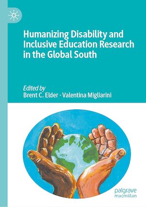 Téléchargez le livre :  Humanizing Disability and Inclusive Education Research in the Global South