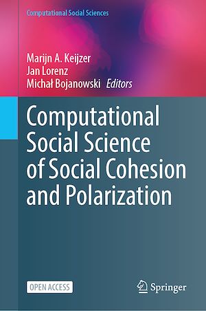 Téléchargez le livre :  Computational Social Science of Social Cohesion and Polarization