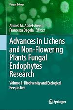 Télécharger le livre :  Advances in Lichens and Non-Flowering Plants Fungal Endophytes Research