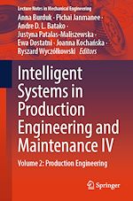 Télécharger le livre :  Intelligent Systems in Production Engineering and Maintenance IV