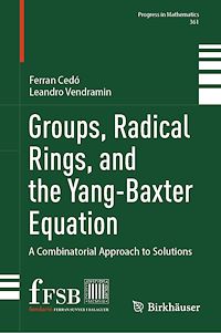 Download this ebook Groups, Radical Rings, and the Yang-Baxter Equation