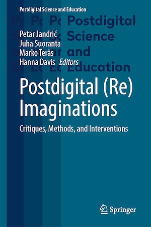 Téléchargez le livre :  Postdigital (Re)Imaginations
