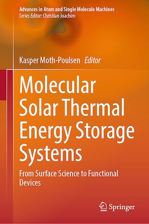 Téléchargez le livre :  Molecular Solar Thermal Energy Storage Systems