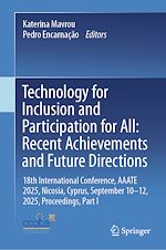 Télécharger le livre :  Technology for Inclusion and Participation for All: Recent Achievements and Future Directions