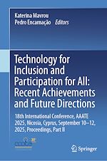 Télécharger le livre :  Technology for Inclusion and Participation for All: Recent Achievements and Future Directions