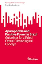 Télécharger le livre :  Aporophobia and Punitive Power in Brazil