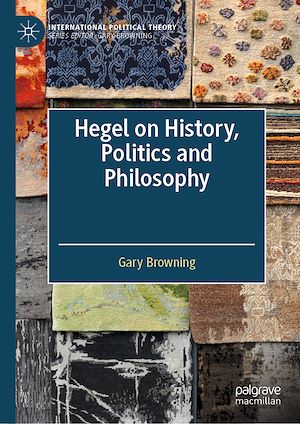 Téléchargez le livre :  Hegel on History, Politics and Philosophy
