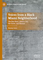 Télécharger le livre :  Voices from a Black Miami Neighborhood
