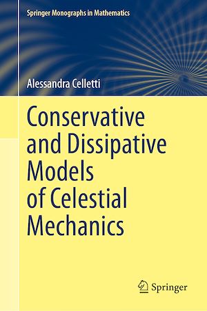 Download the eBook: Conservative and Dissipative Models of Celestial Mechanics