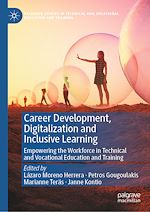 Télécharger le livre :  Career Development, Digitalization and Inclusive Learning