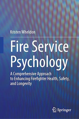 Téléchargez le livre :  Fire Service Psychology