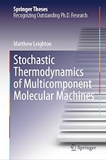 Télécharger le livre :  Stochastic Thermodynamics of Multicomponent Molecular Machines