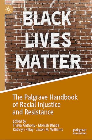 Téléchargez le livre :  The Palgrave Handbook of Racial Injustice and Resistance