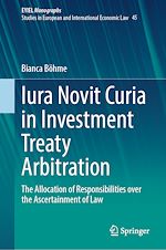 Télécharger le livre :  Iura Novit Curia in Investment Treaty Arbitration