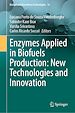 Télécharger le livre :  Enzymes Applied in Biofuels Production: New Technologies and Innovation