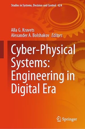 Téléchargez le livre :  Cyber-Physical Systems: Engineering in Digital Era