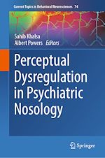 Télécharger le livre :  Perceptual Dysregulation in Psychiatric Nosology