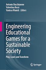Télécharger le livre :  Engineering Educational Games for a Sustainable Society