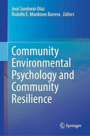 Téléchargez le livre :  Community Environmental Psychology and Community Resilience