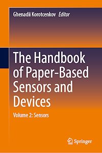 Download this ebook The Handbook of Paper-Based Sensors and Devices