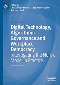 Download this ebook Digital Technology, Algorithmic Governance and Workplace Democracy