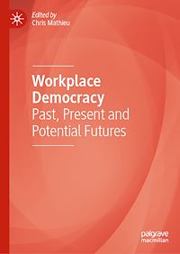 Download this ebook Workplace Democracy