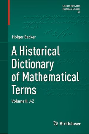 Téléchargez le livre :  A Historical Dictionary of Mathematical Terms