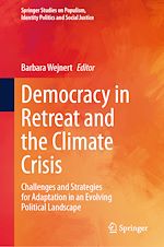 Télécharger le livre :  Democracy in Retreat and the Climate Crisis
