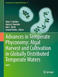 Download this ebook Advances in Temperate Phyconomy: Algal Harvest and Cultivation in Globally Distributed Temperate Waters