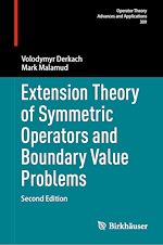 Télécharger le livre :  Extension Theory of Symmetric Operators and Boundary Value Problems