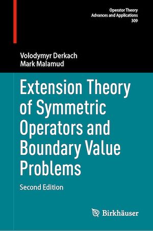 Téléchargez le livre :  Extension Theory of Symmetric Operators and Boundary Value Problems