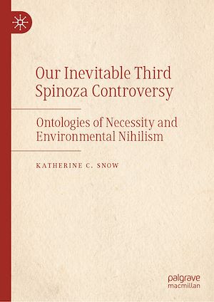 Téléchargez le livre :  Our Inevitable Third Spinoza Controversy