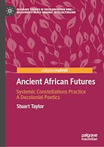Télécharger le livre :  Ancient African Futures