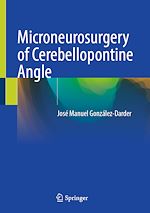 Télécharger le livre :  Microneurosurgery of Cerebellopontine Angle