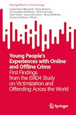 Télécharger le livre :  Young People's Experiences with Online and Offline Crime
